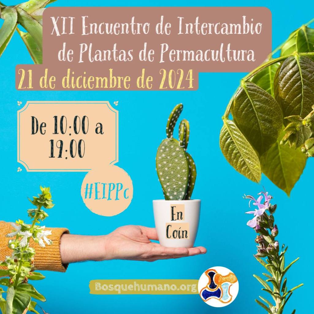 XII Encuentro de Intercambio de Plantas de&nbsp;PermaCultura